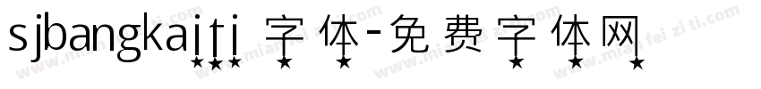sjbangkaiti 字体字体转换